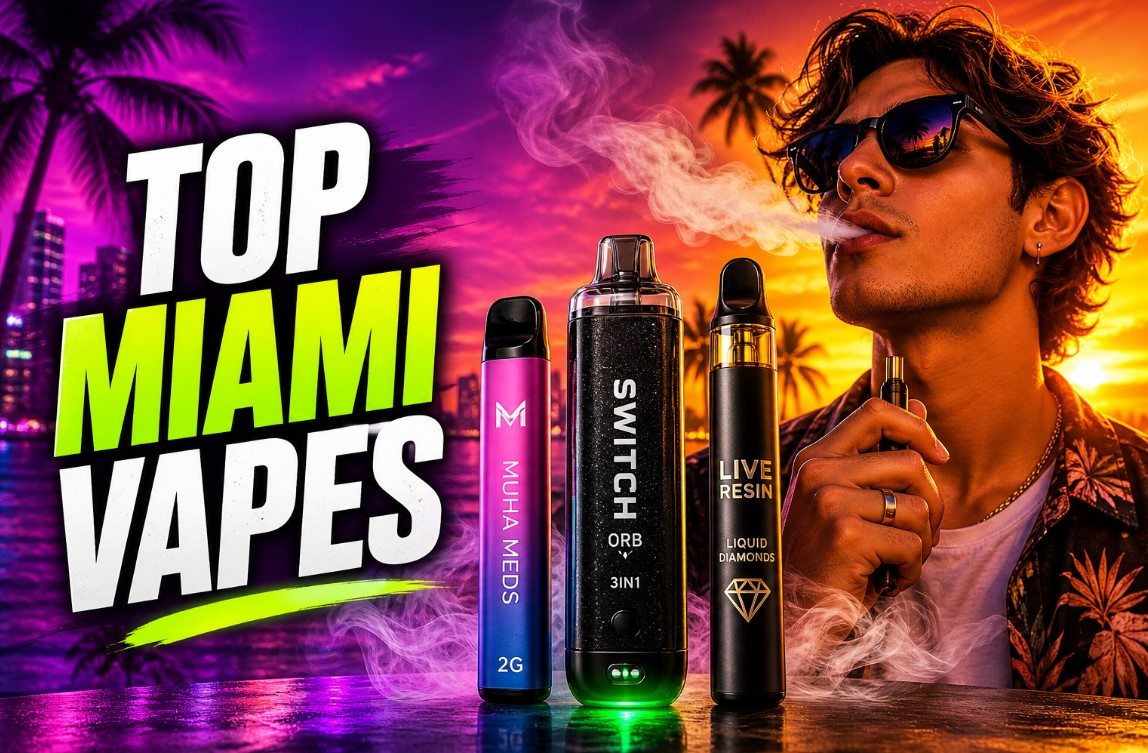 Top-Rated Cannabis Vapes You Can Order Online in Miami Right Now