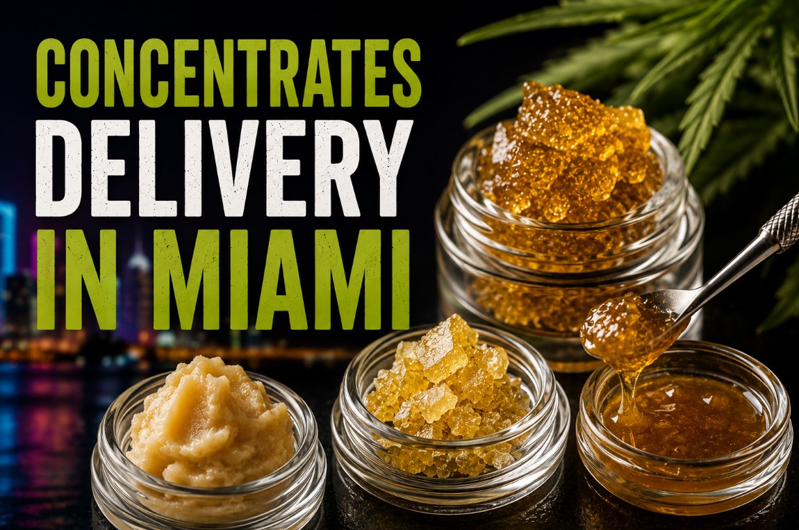 Fast Concentrates Delivery: Top Product from Famous Brands Explore Live Resin, Rosin, Wax & More